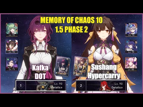 E1 Kafka E5 Sushang Memory of Chaos 10 | Honkai Star Rail 1.5