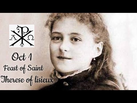 |Feast of Saint Therese of Lisieux| October 01