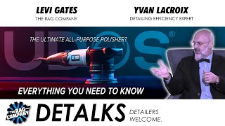 UDOS Polisher System by LC Power Tools: EVERYTHING You Need To Know (ft. Yvan Lacroix) | DETALKS