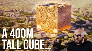 Saudi Arabia's Ridiculous Plan to Build the World's Largest Structure (The Mukaab Cube)