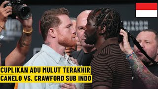 FULL DRAMA🔥 Canelo vs. Crawford Press Conference Subtittle Indonesia 🇮🇩