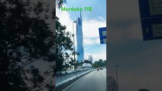 Merdeka 118 KL #trending #travel #viralvideo #kualalumpurtravel #malaysiatourism #merdeka118 #beauty