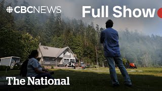 CBC News: The National | Squamish declares wildfire emergency
