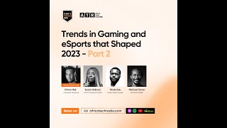 TTS: Trends in Gaming and ESports that Shaped 2024 Part 2