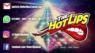 The Hotlips - Jump - Van Halen cover