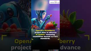OpenAI's Strawberry Project: Advancing AI Reasoning Capabilities