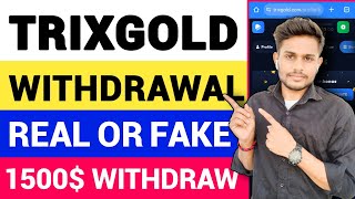Trixgold Withdrawal || Trixgold Real or Fake ||Trixgold.com Promo Code || Trixgold Withdraw Money.