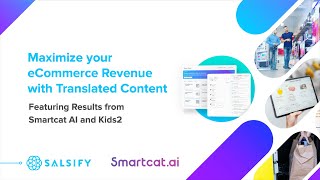 Webinar - How Kids2 Reaches International Audiences with Smartcat AI and Salsify
