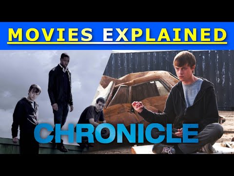 Chronicle | Movies Explained