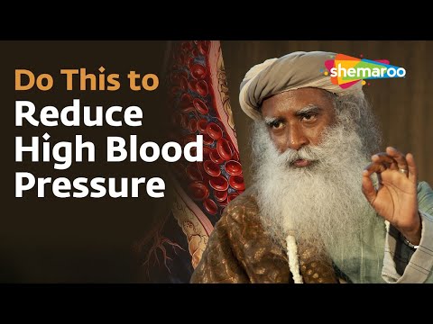 How to Reduce High Blood Pressure & Hypertension Naturally ? | Sadhguru’s Wisdom