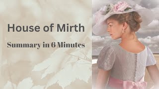 House of Mirth Summary - Edith Wharton