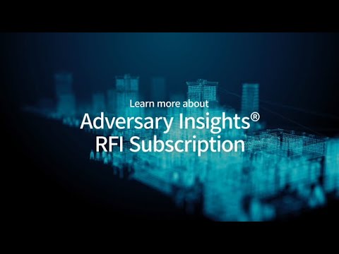 Adversary Insights® RFI Subscription