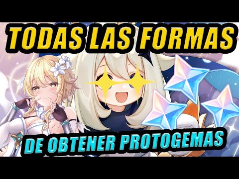 COMO CONSEGUIR MUCHAS PROTOGEMAS 🤑 | TODOS LOS METODOS PARA FARMEAR PROTOGEMAS -Genshin impact