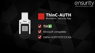 ThinC AUTH, FIDO2 certified, MS compatible— for Passwordless Login