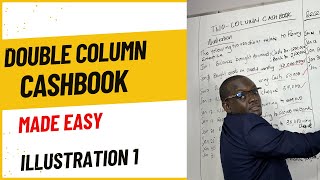 Double Column Cashbook / Two Column Cashbook Part 1