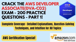 Ace AWS DVA-C02: 200 Exam Questions Part 1 | Developer Associate | Detailed Explanations | #tricks