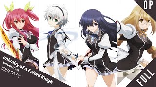 「English Dub」Chivalry of A Failed Knight OP "Identity" Full Ver.【Sam Luff】 - Studio Yuraki