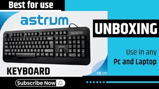 Best Using Keyboard for Home or Office | Astrum Keyboard UNBOXING KB 110