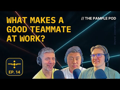 Good Teammates & Laser Pillows | The Pample Pod - S1E14