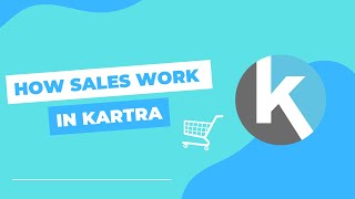 How do sales work in Kartra