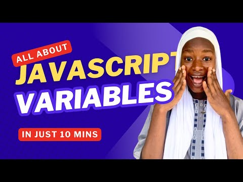All About JavaScript Variables: Complete Tutorial