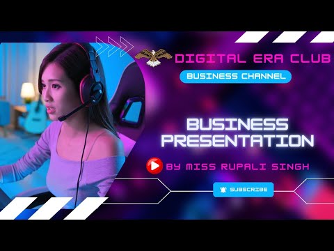 Presentation video by Miss Rupali Singh