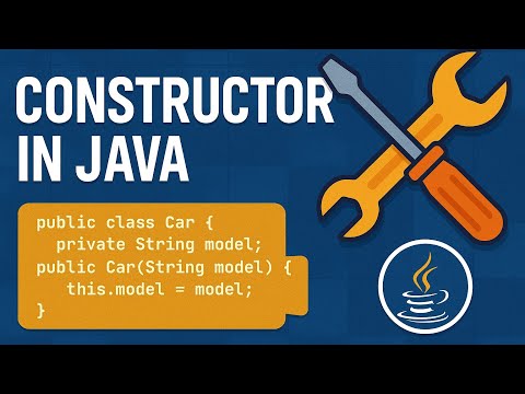 Java Constructors Made Easy | Learn with Examples for beginners