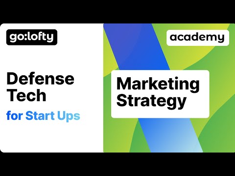 Marketing Strategy for Defense Tech Startups