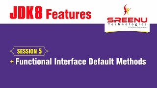 JDK8 (Functional Interface Default Methods) Session 5 | By Mr. Sreenivas