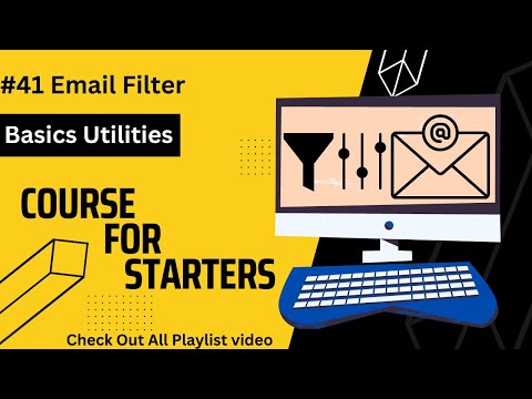 Email Filter  | Basic Utilities #41 | Basic Computer | English