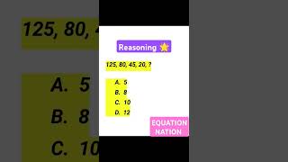 Reasoning #lovemath #maths #mcq #quiz #equationnation #mathenthusiast #shortvideo #compitition #2025