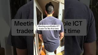 Meeting a profitable ICT trader...  #daytrading #trader #trading #icttrading
