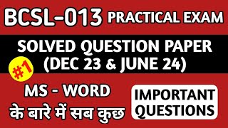 P1- Ms Word Complete Study | Bcsl 013 Practical Important Questions | Bcsl 013 Solved Question Paper