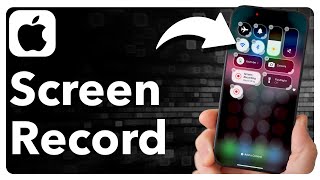 How To Add Screen Record To iPhone