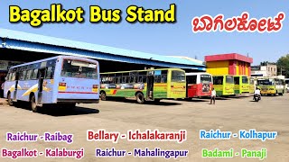 Bagalkot Bus Stand | Panaji, Udupi, Kolhapur, Miraj, Raichur, Kalaburgi etc