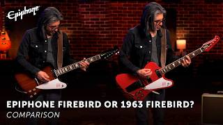 Compared: Epiphone Firebird & Inspired By Gibson Custom 1963 Firebird