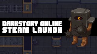 DarkStory Online - Steam Launch