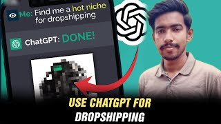 How To Use ChatGPT For Shopify Dropshipping - The Ultimate Guide