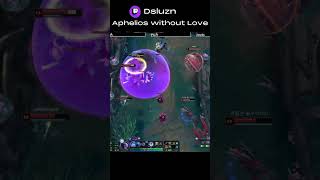 Aphelios without Love!  #leagueoflegends #leagueoflegendsclips #aphelios #euw #riotgames #riotgames