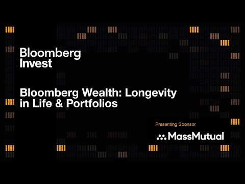 Bloomberg Wealth: Longevity in Life & Portfolios