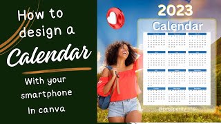 How to Design a Calendar With Your Smartphone in Canva  [Smartphone Graphic Design]