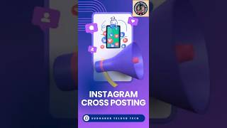 INSTAGRAM CrossPosting Made Easy in 2024!