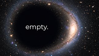 The Biggest Void In The Known Universe