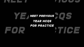 NEET previous years MCQ for practice #neet2024 #neetmcq #biologybook #biology #neetmcqs #biologyt
