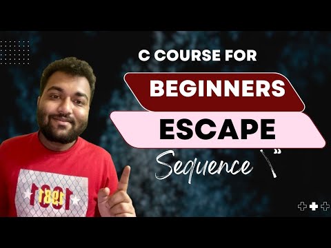 Lecture 12 Escape Sequence \" | C Course For Beginners 2024