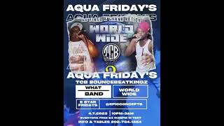 TCB aka Da Kingz & What?! Band performing live Tonight @ the Aqua! Friday, April 07 2023! (10p-3a)