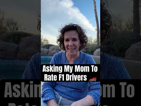 Asking My Mom To Rate F1 Drivers 1-10