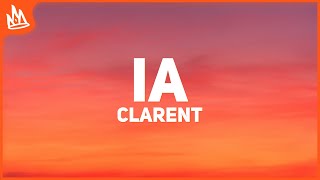Clarent, Mora – IA [Letra]