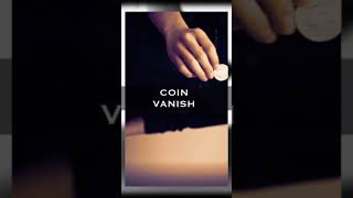 Coin Vanish 🔥😱 #magic #shorts