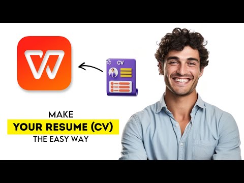 How to Make a CV in WPS Office 2025 (Fast & Easy Guide)